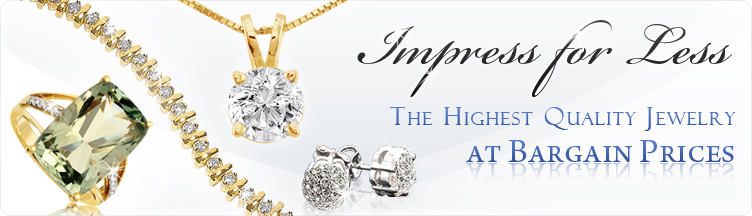 Impress for Less: The Highest Quality Jewelry at Bargain Prices